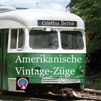 Abbildung von: Amerikanische Vintage-Züge - Books on Demand
