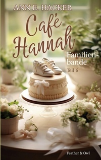 Enlarge image Cover: Cafe Hannah - Teil 6 - Café Hannah
