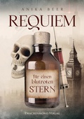 Cover: Requiem f&uuml;r einen blutroten Stern - Drachenmond Verlag