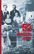 Cover: 52 deutsche Jahre - novum pro Verlag