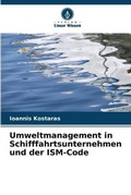 Cover: Umweltmanagement in Schifffahrtsunternehmen und der ISM-Code - Verlag Unser Wissen