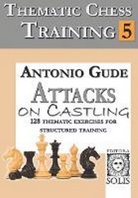 Enlarge image Cover: Thematic Chess Training - Editora Solis