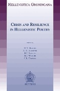 Cover: Crisis and Resilience in Hellenistic Poetry - Peeters Publishers