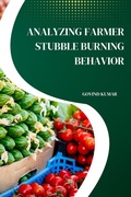 Cover: Analyzing Farmer Stubble Burning Behavior - KITAB WRITING PUBLICATION