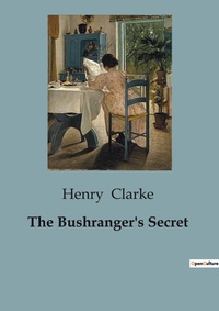Abbildung von: The Bushranger's Secret - Culturea