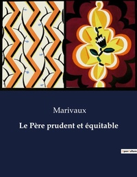 Abbildung von: Le Pere prudent et equitable - Culturea