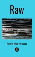 Cover: Raw - Le Lys Bleu &Eacute;ditions