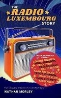 Cover: The Radio Luxembourg Story - Luxy