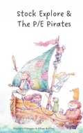 Cover: Stock Explore & The P/E Pirates - Stock Explore LLC
