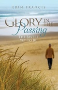 Cover: Glory in the Passing - Erin Francis