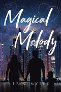 Cover: Magical Melody - Page Publishing, Inc.