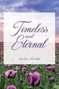 Cover: Timeless and Eternal - PageTurner Press and Media