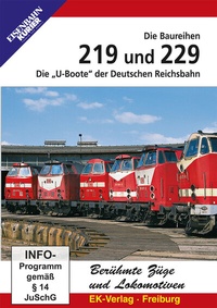 Abbildung von: Die Baureihen 219 und 229 - EK-Verlag ein Imprint von EK-Medien GmbH