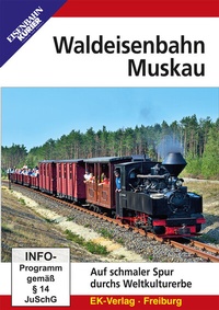 Abbildung von: Waldeisenbahn Muskau - EK-Verlag ein Imprint von EK-Medien GmbH