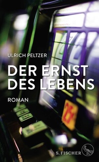 Abbildung von: Der Ernst des Lebens - S. Fischer