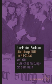 Abbildung von: Literaturpolitik im NS-Staat - S. Fischer