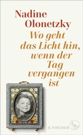 Cover: Wo geht das Licht hin, wenn der Tag vergangen ist - S. Fischer