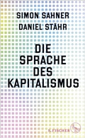 Cover: Die Sprache des Kapitalismus - S. Fischer