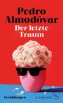 Cover: Der letzte Traum - S. Fischer