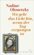 Cover: Wo geht das Licht hin, wenn der Tag vergangen ist - S. Fischer