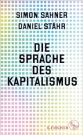 Cover: Die Sprache des Kapitalismus - S. Fischer
