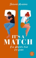 Cover: It's a match - Ein Update f&uuml;r die Liebe - S. Fischer