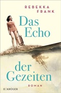 Cover: Das Echo der Gezeiten - S. Fischer
