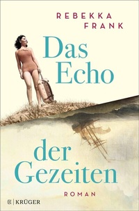 Abbildung von: Das Echo der Gezeiten - S. Fischer