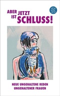Cover: Aber jetzt ist Schluss! - S. Fischer