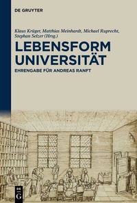 Abbildung von: Lebensform Universität - De Gruyter