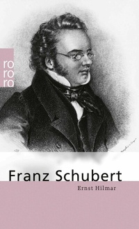 Abbildung von: Franz Schubert - Rowohlt
