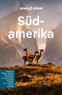 Abbildung von: LONELY PLANET Reiseführer E-Book Südamerika - LONELY PLANET DEUTSCHLAND