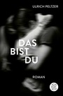 Cover: Das bist du - Fischer Taschenbuch