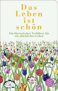 Abbildung von: Das Leben ist schön - Fischer Taschenbuch