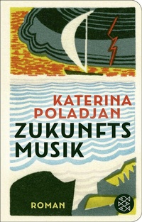 Abbildung von: Zukunftsmusik - Fischer Taschenbuch