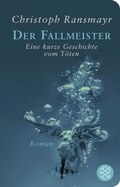 Cover: Der Fallmeister - Fischer Taschenbuch