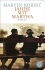 Cover: Jahre mit Martha - Fischer Taschenbuch