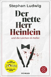 Abbildung von: Der nette Herr Heinlein und die Leichen im Keller - Fischer Taschenbuch