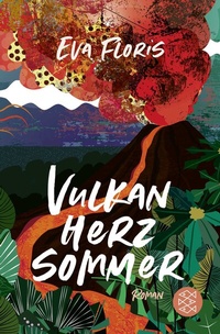 Abbildung von: Vulkanherzsommer - Fischer Taschenbuch