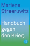 Cover: Handbuch gegen den Krieg. - Fischer Taschenbuch