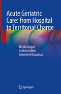 Abbildung von: Acute Geriatric Care: from Hospital to Territorial Charge - Springer