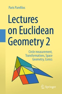 Enlarge image Cover: Lectures on Euclidean Geometry - Volume 2 - Springer