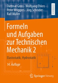 Abbildung von: Formeln und Aufgaben zur Technischen Mechanik 2 - Springer Vieweg