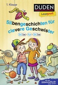 Cover: Duden Leseprofi - Silbe f&uuml;r Silbe: Silbengeschichten f&uuml;r clevere Geschwister, 1. Klasse - Fischer Sauerl&auml;nder Duden