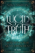Cover: Lucid Truth - Was, wenn wir nicht erwachen? - FISCHER Sauerl&auml;nder