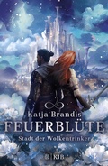 Cover: Feuerbl&uuml;te - Stadt der Wolkentrinker - FISCHER Sauerl&auml;nder