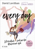 Cover: Every Day. Letztendlich sind wir dem Universum egal. Die Graphic Novel - FISCHER Sauerl&auml;nder