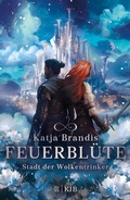 Cover: Feuerbl&uuml;te - Stadt der Wolkentrinker - FISCHER Sauerl&auml;nder