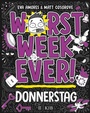 Cover: Worst Week Ever - Donnerstag - FISCHER Sauerländer