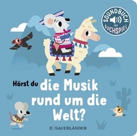 Abbildung von: Hörst du die Musik rund um die Welt? - FISCHER Sauerländer